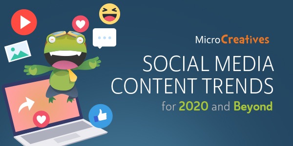 Social Media Content Trends for 2020 and Beyond
